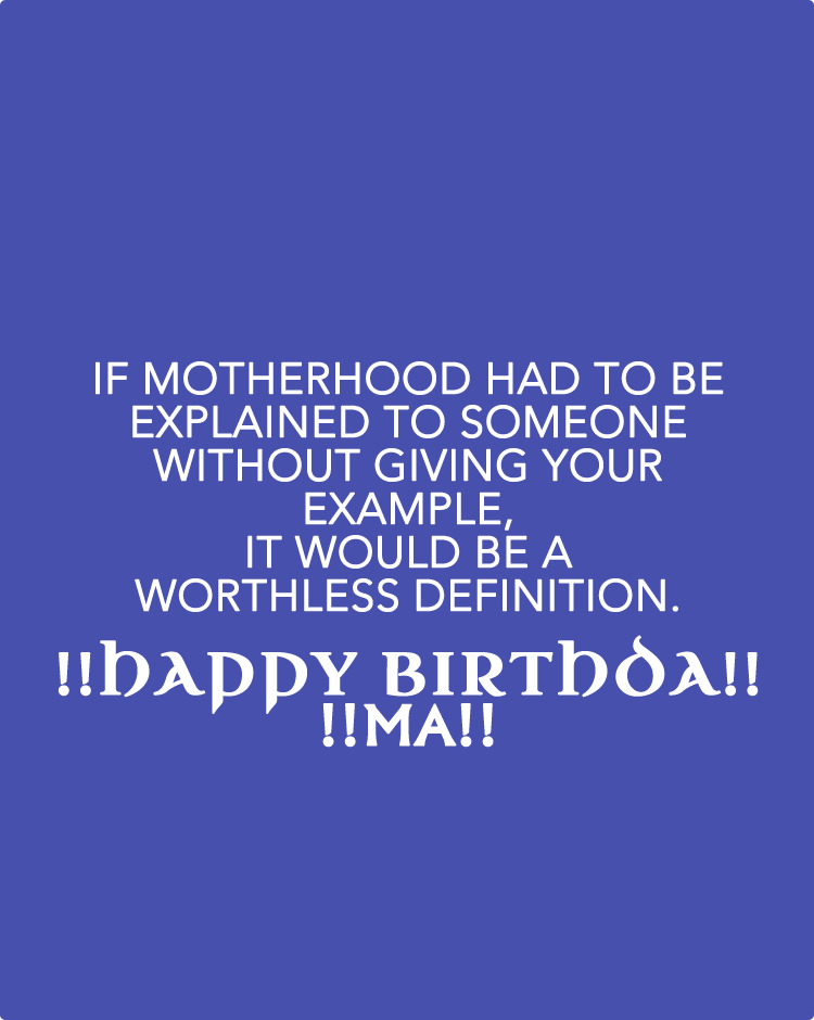 If-motherhood-had-to-be-explained-to-someone-without-giving-your-example,-it-would-be-a-worthless-definition.
