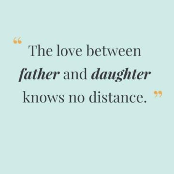 Wonderful Father Daughter Quotes
