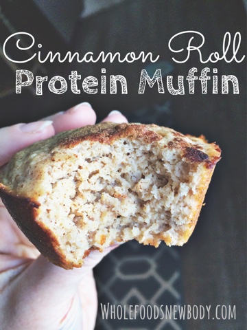 Cinnamon Roll Protein Muffins from Whole Foods New Body