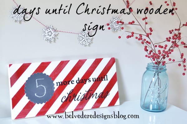 Days Until Christmas Wooden Sign Tutorial