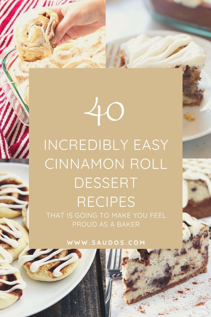 Incredibly easy Cinnamon roll dessert recipes that is going to make you feel proud as a baker