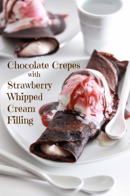 Chocolate Crepes with Strawberry Filling.