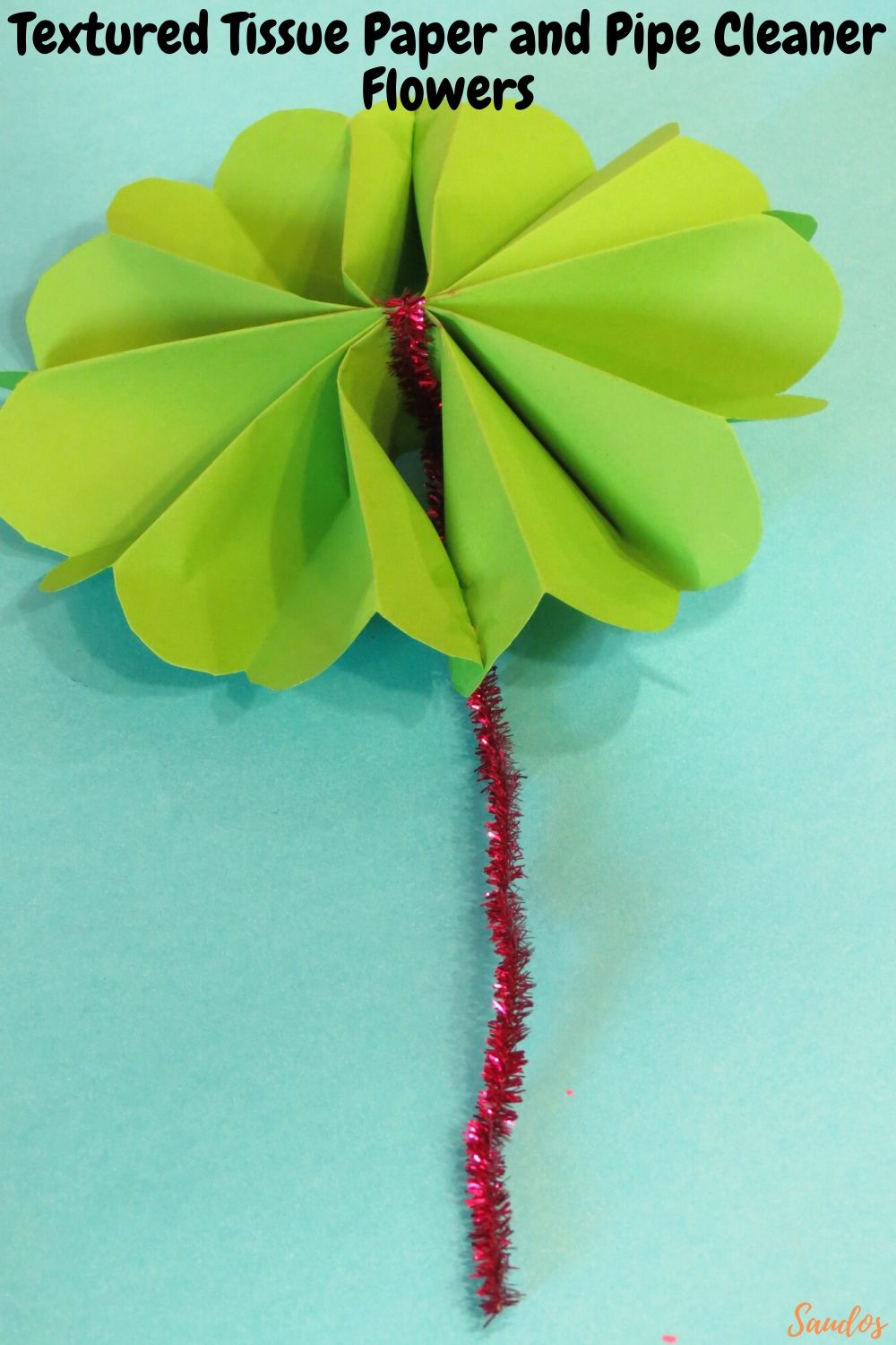 Textured Tissue Paper and Pipe Cleaner Flowers