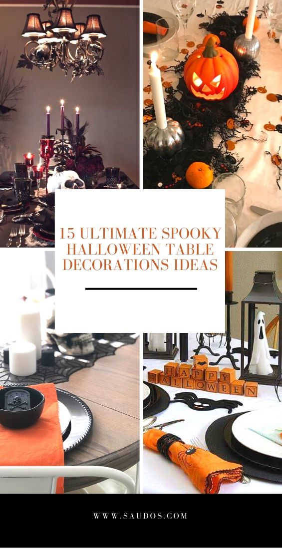 Ultimate Spooky Halloween Table Decorations Ideas